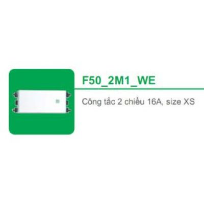 Công tắc 2 chiều 16A, size XS F50_2M1_5_WE