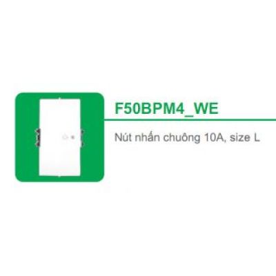 Nút nhấn chuông 10A, size L F50BPM4_WE